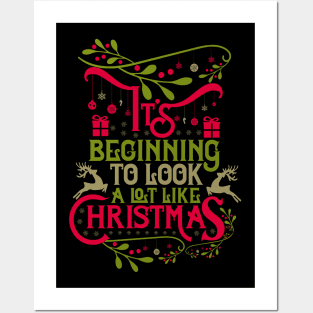 It's beginning to look a lot like Christmas 1-01 Posters and Art